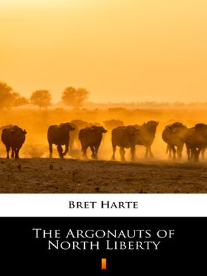 cover image of The Argonauts of North Liberty